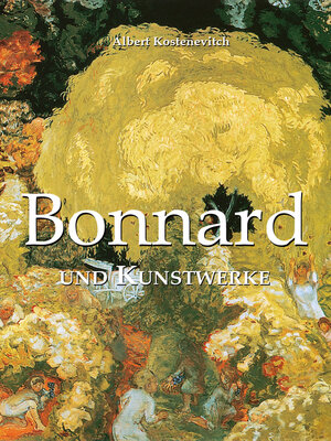 cover image of Bonnard und Kunstwerke